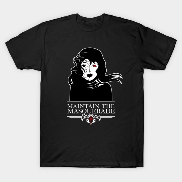 Maintain the masquerade T-Shirt by FallingStar